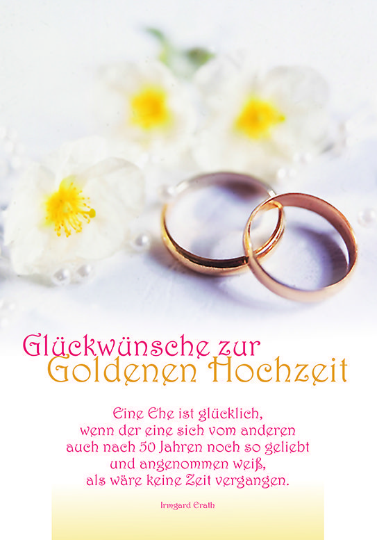 Christlich wünsche zur goldenen hochzeit Goldene Hochzeit